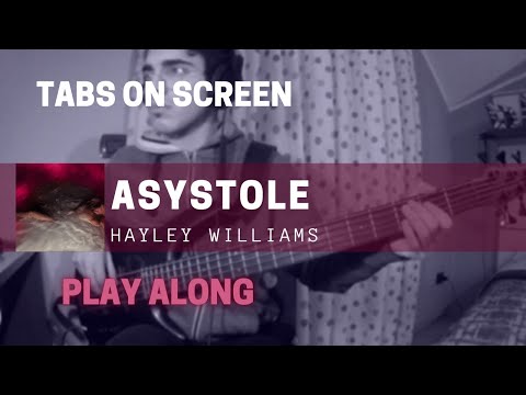 Asystole - Hayley Williams
