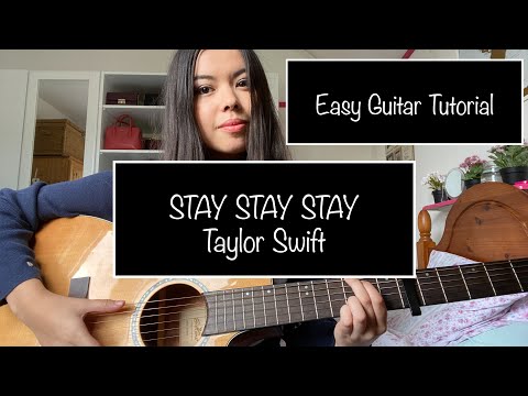 HOW TO PLAY "Stay Stay Stay" Taylor Swift (RED Taylor's Version) EASY GUITAR TUTORIAL