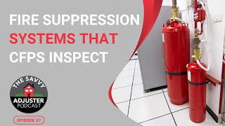 Fire Suppression Systems That CFPS Inspect