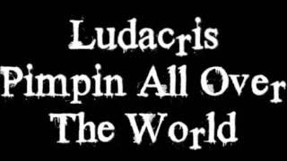 Ludacris Fet. Bobby V - Pimpin All Over The World (SLowed)
