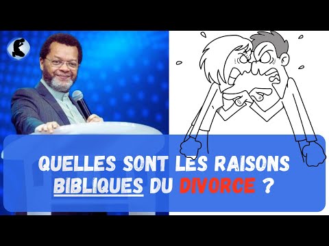 Quelles sont les Raisons Bibliques du Divorce ? | Pasteur MARCELLO Tunasi | Partie 1