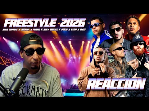 FREESTYLES 2026 🔥 (REACTION) | Mike Towers, Pusho, Miky Woodz, Juanka, D-ozi, Lyan, Pirlo