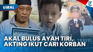 AKAL BULUS AYAH Tiri Alvaro sebelum Dibunuh, Akting Ikut Cari Korban ke Bogor: Saya Nggak Nyangka