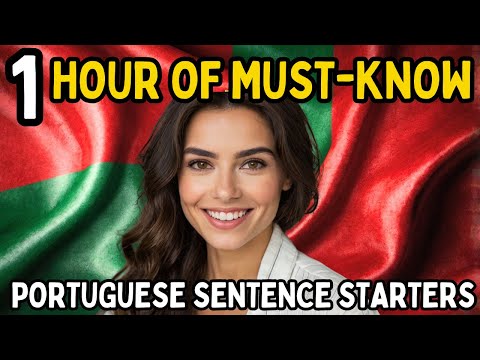 Learn Portuguese Fast With These Easy Sentence Starters!