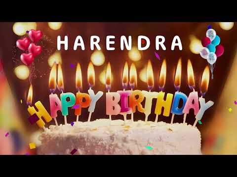 Happy Birthday Harendra - Happy Birthday To You - Birthday Song Wishes