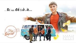 LYRICS | ĐI ĐỂ TRỞ VỀ 3 | SẼ HỨA ĐI CÙNG NHAU | SOOBIN HOÀNG SƠN x DA LAB x BITI’S HUNTER