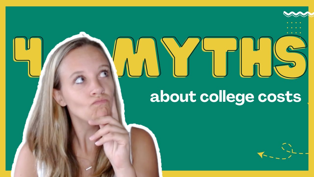 College Cost: 4 Myths that Increase the Cost of College