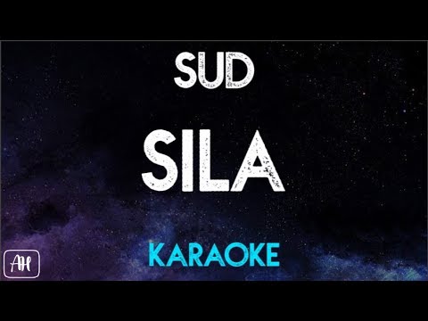 Sud - Sila (Karaoke)