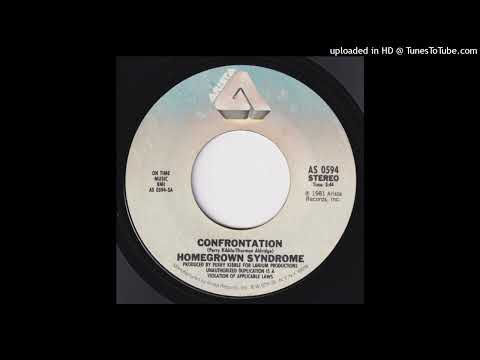 Homegrown Syndrome - Confrontation