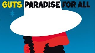Guts - Mehdi in Paradise (Official Audio)