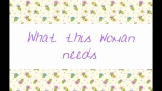 Shedaisy ~ This Woman Needs Lyrics