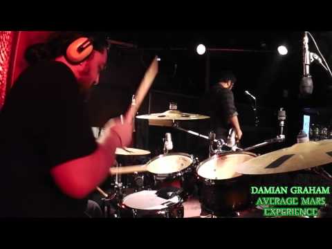 Average Mars Experience - Damian Graham - Drumcam