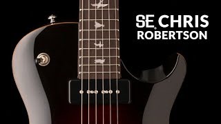 Video thumbnail for The SE Chris Robertson | PRS Guitars by PRS Guitars