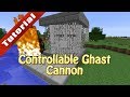 Minecraft Tutorial Controllable Ghast Cannon Vanilla Survival