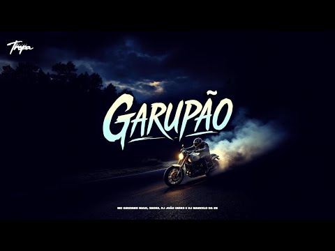 GARUPÃO - MC GUIZINHO NIAZI, SHOKE, DJ JOÃO QUIKS E DJ MARCELO DA ZN