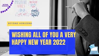 Welcoming 2022 With Joy: A Happy New Year Celebration