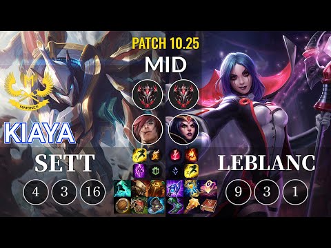 GAM Kiaya Sett vs LeBlanc Mid - KR Patch 10.25