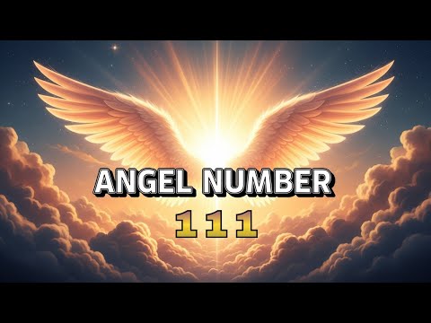 Angel Number 111
