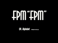 FPM (Fantastic Plastic Machine) / Alphabet ...