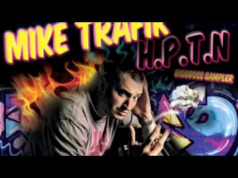 Dj Mike Trafik feat PSH   HPTN