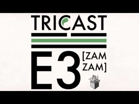 Tricast02 - E3 (ZamZam Sounds)