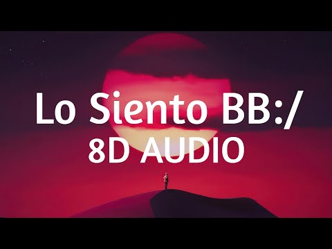 Lo Siento BB:/ - Tainy, Bad Bunny, Julieta Venegas (8D AUDIO) 360°