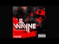 Lil Wayne - We Back Soon - (Unreleased) 