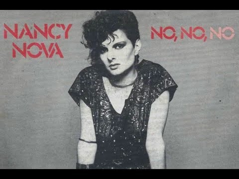 Nancy Nova - No, No, No
