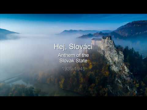 Hej Slováci - Anthem of the Slovak State (1939-45)[Translated-English-Lyrics][Slovak patriotic song]