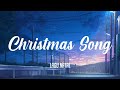 Back Number - Christmas Song ( クリスマスソング ) || Lyric & Terjemahan