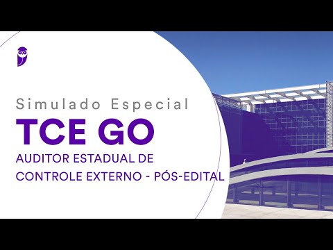 Simulado Especial TCE GO – Auditor Estadual de Controle Externo – Pós-Edital – Correção