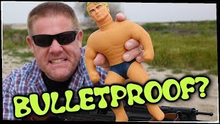 Is Stretch Armstrong - BULLETPROOF?