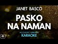Janet Basco - Pasko Nanaman (Karaoke/Acoustic Version)