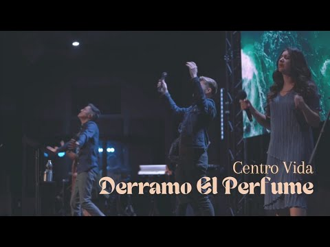 Derramo El Perfume//CENTRO VIDA// DOMINGO PM 01- 16- 22