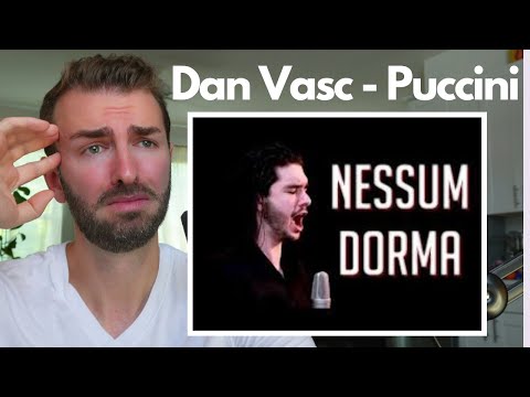 First Time Hearing | Dan Vasc - "Nessun Dorma" - GIACOMO PUCCINI'S TURANDOT Cover |
