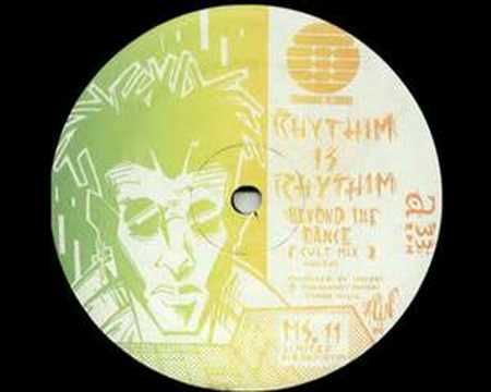 Rhythim Is Rhythim - Beyond The Dance (Cult Mix) [1989]