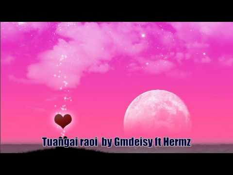 KONA DECIDE KONA DECIDE (TUANGAI RAOI BY GMDEISY ft HERMZ )