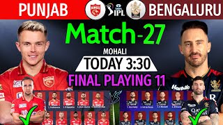 IPL 2023 Match-27 | Punjab Vs Bengaluru Details & Playing 11 | PBKS Vs RCB IPL 2023 | RCB Vs PBKS |