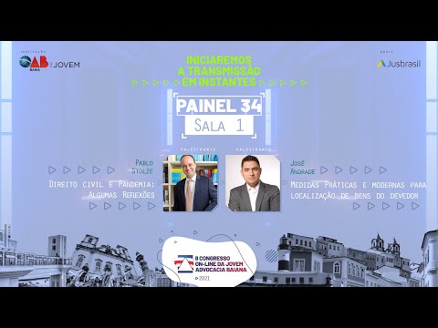 Painel 34 - Congresso Online da Jovem Advocacia Baiana 2021