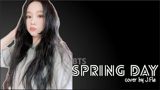BTS - Spring Day (봄날) (cover by J Fla)(Lyrics)