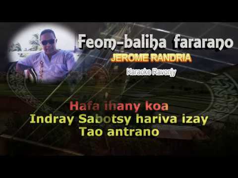 Karaoke gasy - Jérôme Randria - Feom-baliha fararano  - Ravonjy