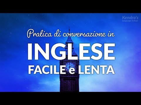 Esercizi di inglese facili e lenti per principianti