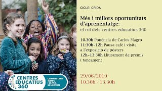 Més i millors oportunitats d'aprenentatge: el rol dels centres educatius 360