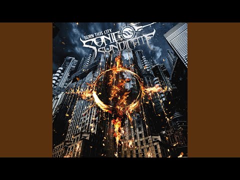 Video thumbnail for Burn This City [Radio Edit]