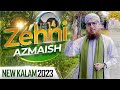 Zehni Azmaish Season 14 New Kalam 2022 | Ilm Noor Hai | Maulana Abdul Habib Attari
