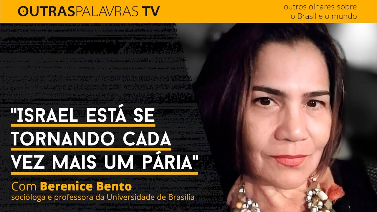"Israel está se tornando cada vez mais um pária"