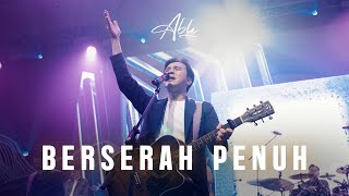 Download lagu NDC Worship - Berserah Penuh (Live) mp3 Download lagu NDC Worship - Berserah Penuh (Live) mp3