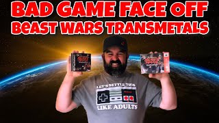 Bad Game Face Off Beast Wars Transmetals N64 VS PS1