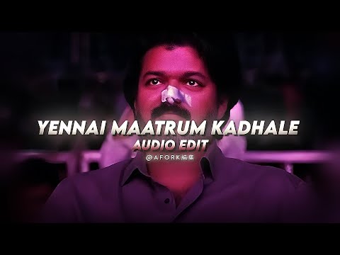 Yennai maatrum kadhale (slowed) - naanum rowdy dhaan (edit audio)