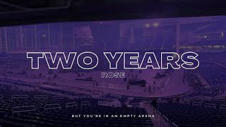 Download lagu ROSE - two years | 🎧 But you're in an empty arena mp3